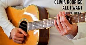 Olivia Rodrigo – All I Want EASY Guitar Tutorial With Chords / Lyrics