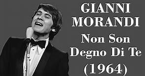 Gianni Morandi - Non Son Degno Di Te - Legendas IT - PT-BR