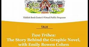 TALK | Two Tribes: The Story behind the Graphic Novel, with Emily Cohen