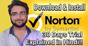 Install Norton Antivirus For Free!!! 30 Days Trial Version!! In Hindi!!!