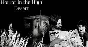 Horror in the High Desert (Found Footage) Review