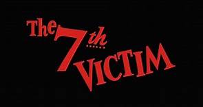 The Seventh Victim (1943) - Trailer