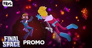 Final Space [PROMO] | Series Premiere February 26 | TBS