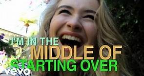 Sabrina Carpenter - The Middle of Starting Over (Official Lyric Video)