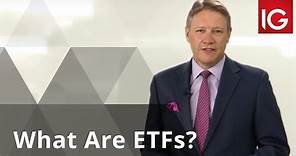 What are ETFs? | Exchange Traded Funds Explained