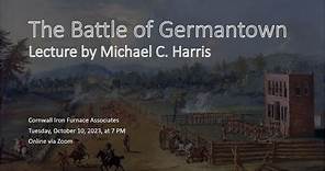 Battle of Germantown by Michael C. Harris