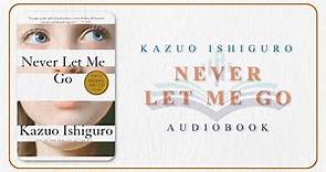 [FULL- novel] - Never Let Me Go by Kazuo Ishiguro audiobook english | learning audiobook