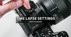 How to do a Time Lapse | LUMIX Academy