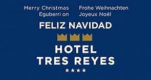 Feliz Navidad 2019 - Hotel Tres Reyes Pamplona