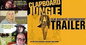 Clapboard Jungle (Trailer) FILM BUSINESS DOCUMENTARY