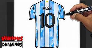 Cómo dibujar Camiseta MESSI 10 ARGENTINA - Lionel Messi