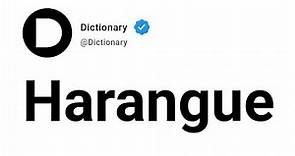 Harangue Meaning In English