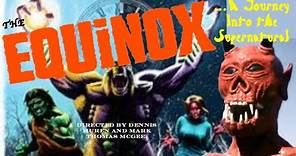 The Equinox... A Journey Into the Supernatural (1967) DENNIS MUREN
