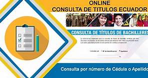 Consultar Título de Bachiller 2024 - Ministerio de Educación Ecuador Online
