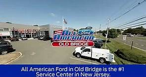 All American Ford in Old Bridge Service Center - #1 in New Jersey!