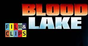 Blood Lake - Attack of the killer lampreys - Full Halloween Movie (HD) by Film&Clips