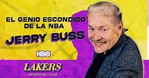 JERRY BUSS: el REVOLUCIONARIO de la NBA (LAKERS: TIMEPO DE GANAR) 🏀 🏆 | #TelocuentaHBO