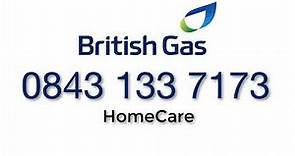 British Gas HomeCare Telephone Number 0843 133 7173