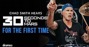 Chad Smith Hears Thirty Seconds To Mars For The First Time