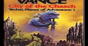Jack Vance City of the Chasch