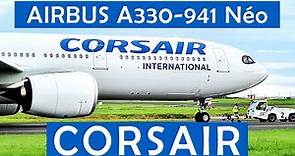 [Trip Report] CORSAIR | Paris ✈ St Denis | Airbus A330-900neo | Economy