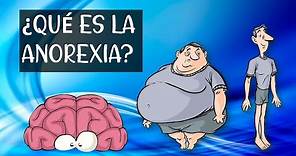 ¿Qué es la anorexia? causas, signos, síntomas y tratamiento de este trastorno alimenticio