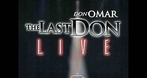 04.Don Omar - The Last Don (Live) Medley De Exitos