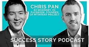 Chris Pan, Founder of My Intent Project | Finding Success & Happiness