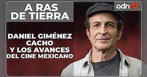 Daniel Gimenez Cacho: su trabajo actoral y los avances en el cine mexicano