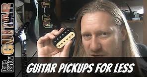 Cheap Guitar Pickups, what to buy and are they any good.