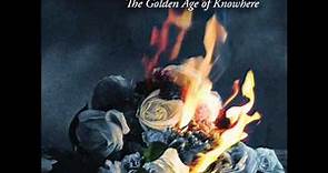 Funeral Party - The Golden Age Of Knowhere