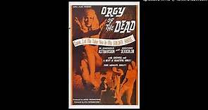 Orgy of the Dead - Theme 3 Música: Jaime Mendoza-Nava