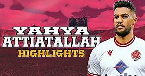 YAHYA ATTIATALLAH | 2023 | HD 🔥