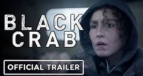 Black Crab - Official Trailer (2022) Noomi Rapace, Christopher Granier-Deferre | Netflix