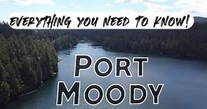 Everything You NEED To Know | Port Moody