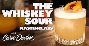 How to make a great Whiskey Sour - Masterclass
