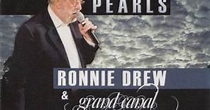 Ronnie Drew & Grand Canal - Pearls