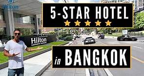 Hilton Bangkok - ONE NIGHT IN A LUXURY 5-STAR HOTEL IN BANGKOK (Hilton Sukhumvit) | THAILAND VLOG