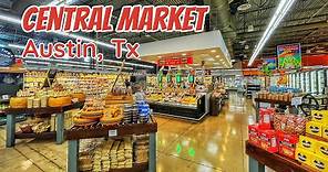 Central Market in Austin, Texas - Best Specialty Supermarket