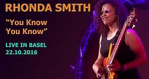 RHONDA SMITH - You Know, You Know - Live in Basel - 2016