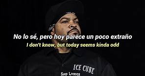 Ice Cube - It Was A Good Day // Sub Español & Lyrics