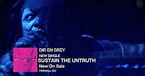 DIR EN GREY - SUSTAIN THE UNTRUTH Trailer (Interview)
