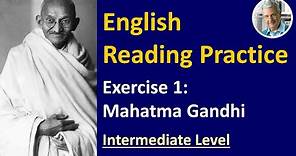 ENGLISH READING PRACTICE: Exercise 1 (Intermediate)