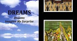 Dreams - Dreams / Imagine My Surprise