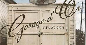 Cracker - Garage D'Or