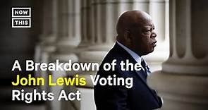 How the John Lewis Voting Rights Act Protects Democracy