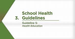 Guideline 5: Health Education