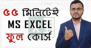 Excel Full Bangla Tutorial | Complete Microsoft Excel Tutorial in Bangla