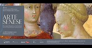 Arte Senese, dal tardo Medioevo al Novecento nelle collezioni del Monte dei Paschi di Siena