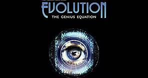 EVOLUTION: The Genius Equation - FINAL Trailer!